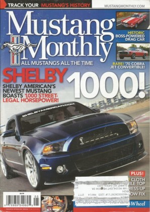 MUSTANG MONTHLY 2012 MAY - SHELBY 1000, HOBO WAGON, MOTION K-CODE
